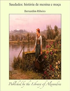 Livro Saudades: HistÁ²ria de menina e moÁ¦a