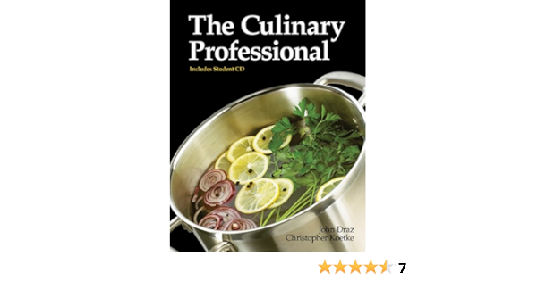 The Culinary Professional Draz John Koetke Christopher 9781605251189 Amazon Com Books