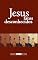 Livro Jesus, Fatos Desconhecidos