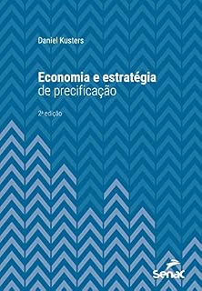 Livro Economia e estratégia de precificação (Série Universitária)
