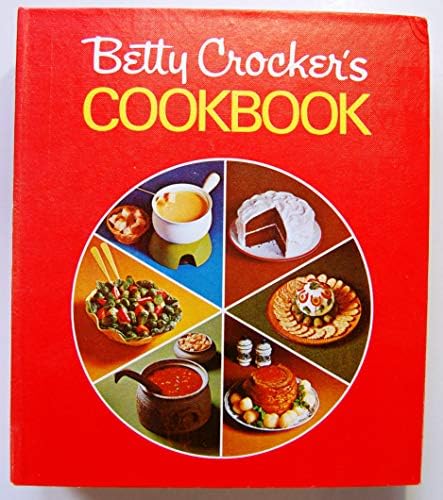 Betty Crocker's New Picture Cook Book: Betty Crocker, McGraw Hill