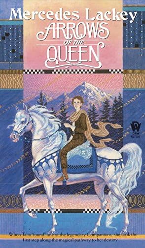 Arrows of the Queen: Heralds of Valdemar Series, Book 1