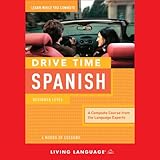 Drive Time Spanish: Beginner Level