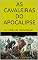 Livro AS CAVALEIRAS DO APOCALIPSE: As Crises da Globalização