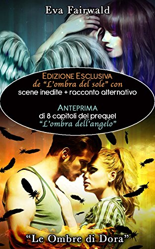 L'ombra del sole - EDIZIONE ESCLUSIVA (Italian Edition)