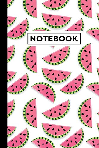 Notebook: Watermelon Notebook - Watermelon Themed Gift For Watermelon Lovers - Watermelon Journal - 6 x 9 Inches - 120 Lined Pages With Watermelon Themed Borders