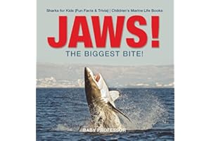 JAWS! - The Biggest Bite! | Sharks for Kids (Fun Facts & Trivia) | Children's Marine Life Books