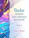 Bader Reading and Language Inventory, Bader, Lois A., 0130895989