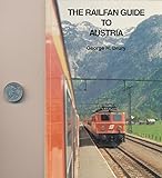 The railfan guide to Austria by 