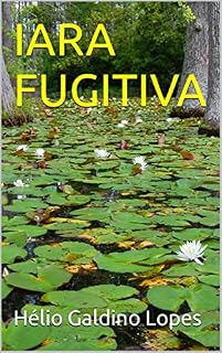 Livro IARA FUGITIVA