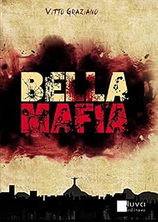 Livro Bella Máfia: Dinheiro se lava com Sangue