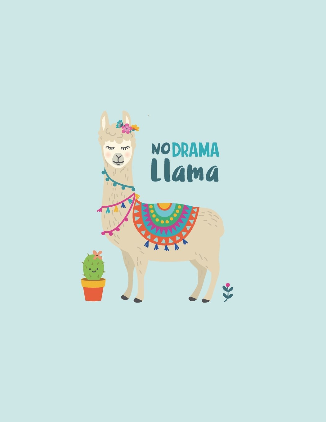 No Drama Llama Cute Llama On Blue Cover And Dot Graph Line Sketch Pages Extra Large 8 5 X 11 Inches 110 Pages White Paper Sketch Draw And Paint Cute Llama On Blue
