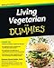 Living Vegetarian For Dummies by Suzanne Havala Hobbs