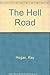 The Hell Road - Ray Hogan
