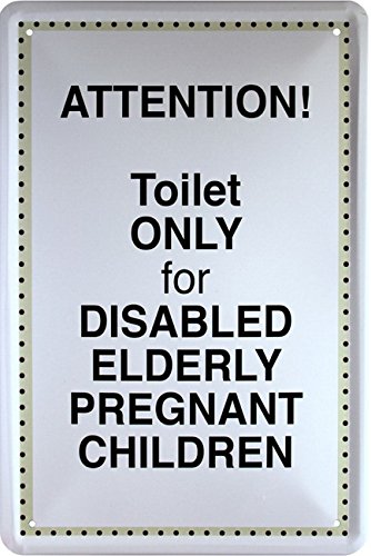 Toilet Funny Saying 20x30 cm metal plate only for Disabled Elderly... 1651