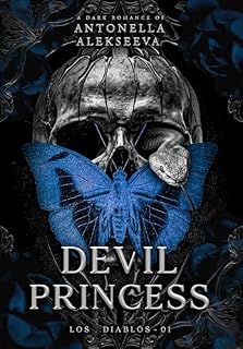 Livro Devil Princess: um dark romance com enemies to lovers (Los Diablos Livro 1)