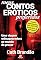 Livro Meus contos eróticos preferidos: Uma viagem enlouquecedora ao mundo do prazer
