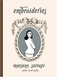 Embroideries by Marjane Satrapi (2005-04-30) by 