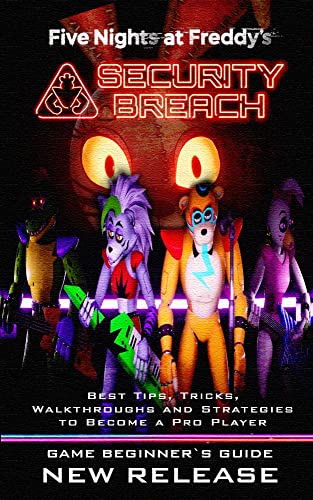 Five Nights at Freddy's: Security Breach Complete