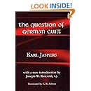 The Question of German Guilt (Perspectives in Continental Philosophy)