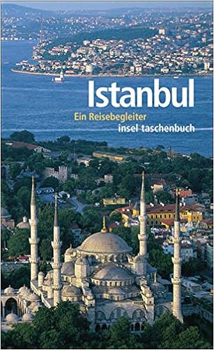 Istanbul Ein Reisebegleiter Insel Taschenbuch Amazon De Yurtdas Barbara Bucher