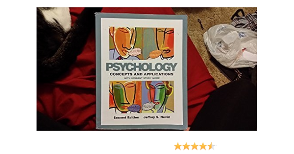 Psychology Concepts And Applications 2nd Edition Jeffrey S Nevid 9780618734788 Amazon Com Books