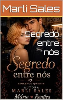 Livro Segredo entre nós: Namorado da minha irmã