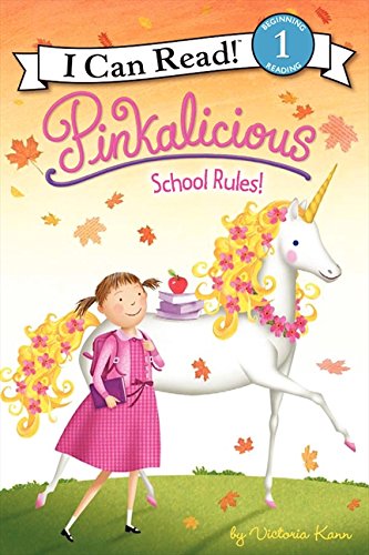 Pinkalicious: School Rules! (I Can Read Level 1)