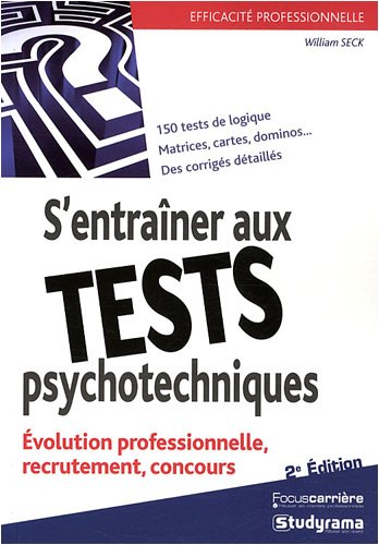 S'entraîner aux tests psychotechniques