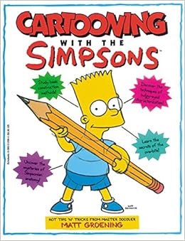 Cartooning With The Simpsons Matt Groening 9780060968748