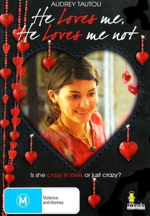 He Loves Me He Loves Me Not à La Folie Pas Du Tout He - 