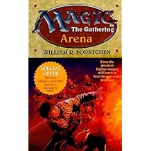 Arena (Magic - The Gathering, No. 1)