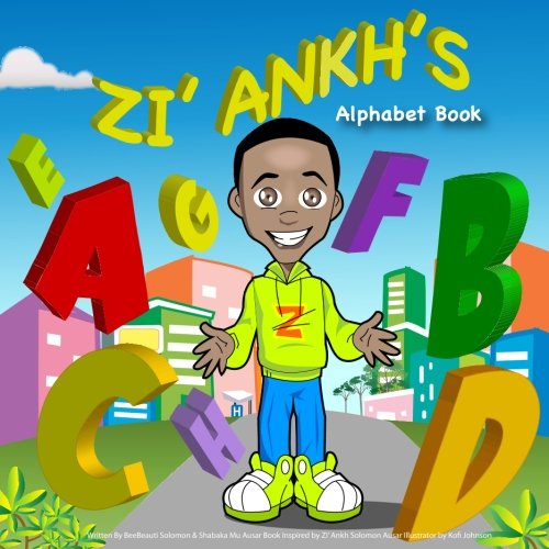 Zi'Ankh's Alphabet Book: Zi'Ankh's Alphabet Book