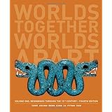 Amazon Com Worlds Together Worlds Apart 9780393624823 Tignor Robert Adelman Jeremy Brown Peter Elman Benjamin Kotkin Stephen Prakash Gyan Shaw Brent Aron Stephen Liu Xinru Marchand Suzanne Pittman Holly Tsin Michael Books