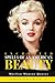 Enchanted Spells of an American Beauty: Marilyn Monroe Quotes