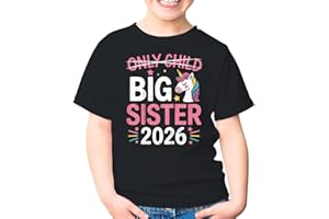 Only Child Crossed Out Big Sister 2026 Brother Kids Shirt Gift Girl Boy