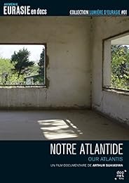 Notre Atlantide