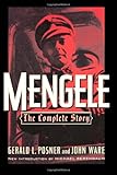 Mengele: The Complete Story
