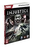 Injustice: Gods Among Us: Prima Official Game Guide (Prima Official Game Guides)