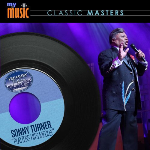 Platters Hits Medley Single by Sonny Turner on Amazon Music