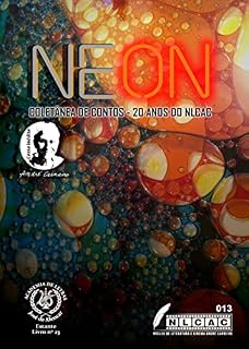 Livro NEON: Coletânea de contos - 20 anos do NLCAC