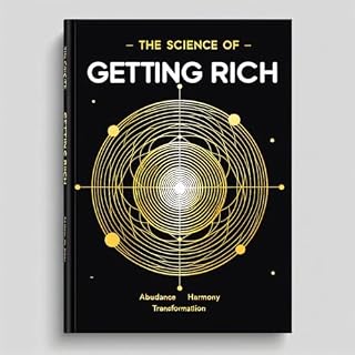 Livro A Ciência Para Ficar Rico - Wallace D. Wattles: A Ciência Para Ficar Rico