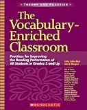 The Vocabulary-Enriched Classroom