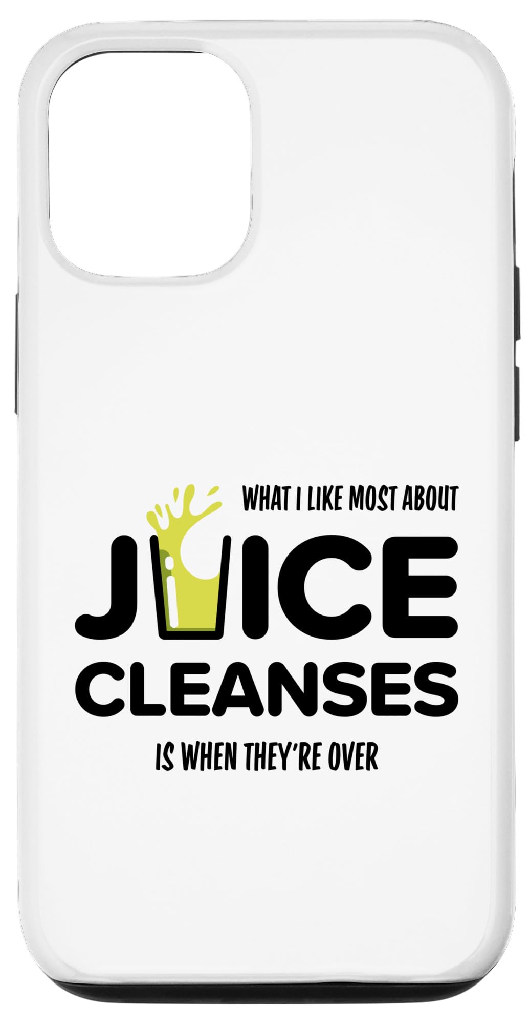 iPhone 14 Funny Juice Cleanse Funny Healthy Dieting Saying Case