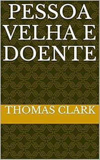 Livro Pessoa velha e doente