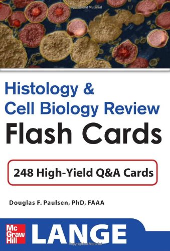 HISTOLOGY AND CELL BIOLOGY REVIEW FLASH CARDS