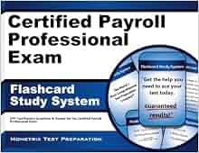 Certified Payroll Professional Exam Flashcard Study System