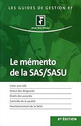 Le  mémento de la SAS et de la SASU