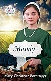 Mandy, New Edition: Ellie's People, Book 8 by Mary Christner Borntrager