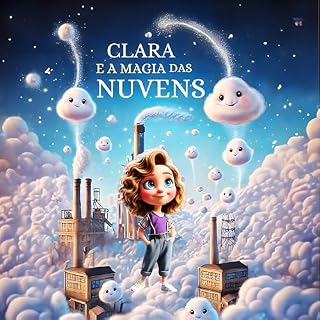 Livro Clara e a Magia das Nuvens